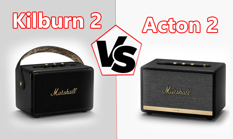 [So sánh] Loa Marshall acton 2 và Loa Marshall kilburn 2